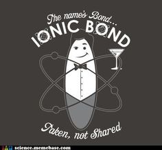 ionic bond joke.jpg